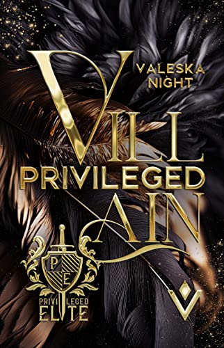 Privileged Villain (Privileged Elite - Band 1)