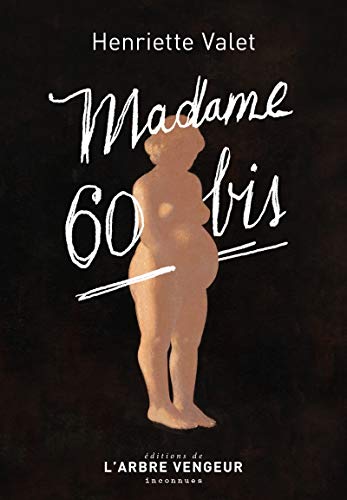 Madame 60 bis von ARBRE VENGEUR