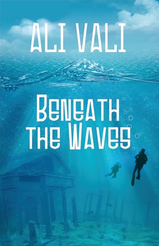 Beneath the Waves von Bold Strokes Books