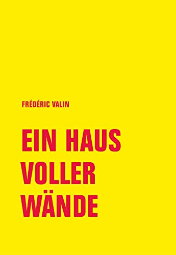 Ein Haus voller Wände von Verbrecher Verlag