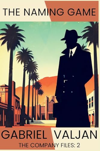 The Naming Game: The Company Files von Level Best - Historia