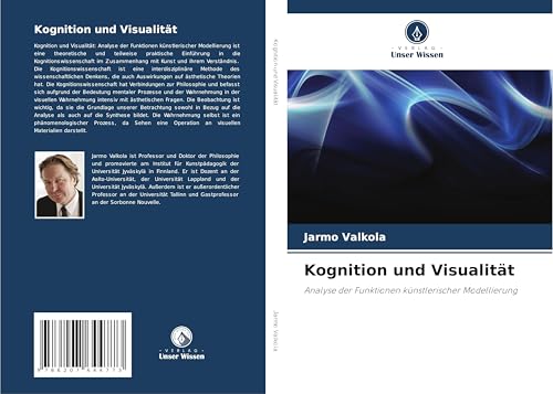 Kognition und Visualität: Analyse der Funktionen künstlerischer Modellierung von Verlag Unser Wissen
