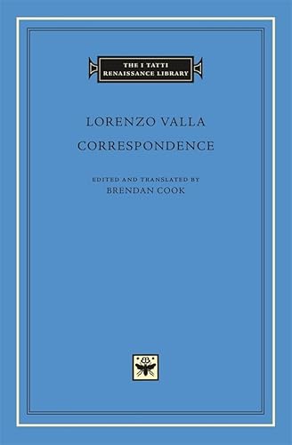 Correspondence (I Tatti Renaissance Library, Band 60) von Harvard University Press
