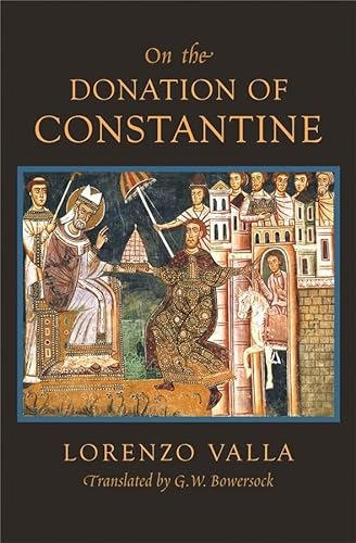 On the Donation of Constantine (I Tatti Renaissance Library)