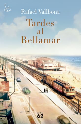Tardes al Bellamar (El Balancí) von Edicions 62