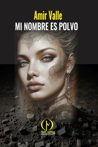 Mi nombre es polvo