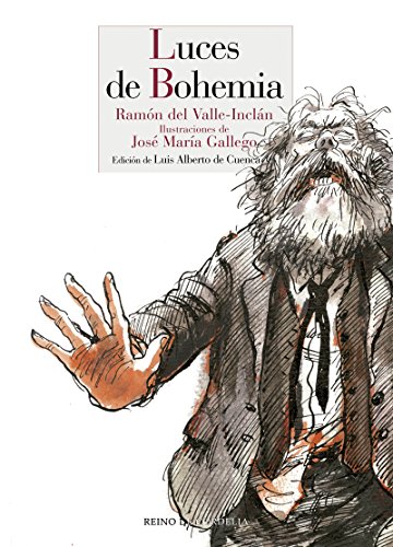 Luces de bohemia (Literatura Reino de Cordelia, Band 92) von REINO DE CORDELIA S.L.