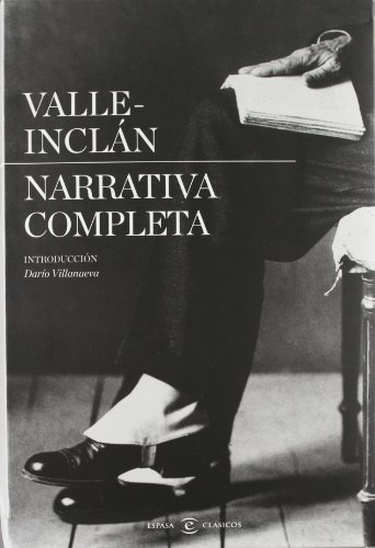 Narrativa completa de Valle-Inclán