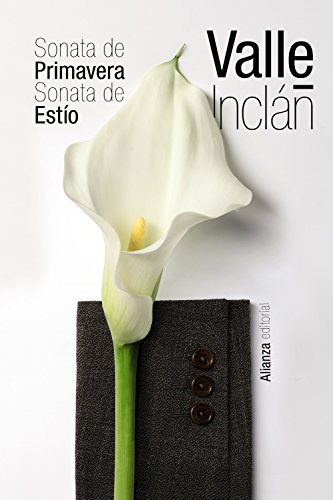 Sonata de primavera : sonata de estío (El libro de bolsillo - Bibliotecas de autor - Biblioteca Valle-Inclán)