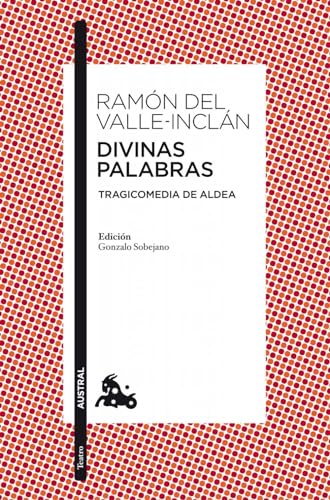 Divinas palabras (Clásica, Band 5) von Austral