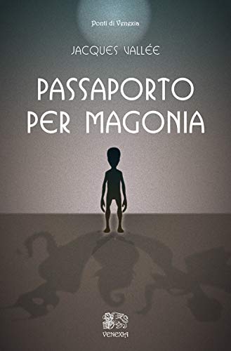 Passaporto per Magonia (I ponti di Venexia)