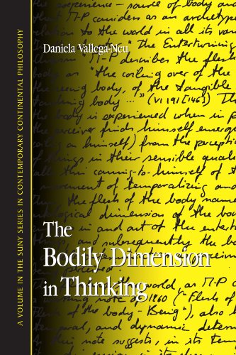 The Bodily Dimension in Thinking (Suny Series in Contemporary Continental Philosophy)