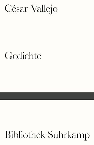 Gedichte: Spanisch und deutsch. Übertragung und Nachwort von Hans Magnus Enzensberger (Bibliothek Suhrkamp) von Suhrkamp Verlag