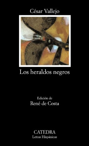 Los heraldos negros (Letras Hispánicas)
