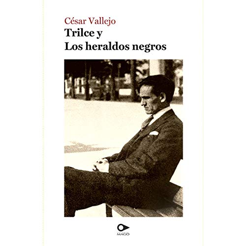 Trilce y Los heraldos negros