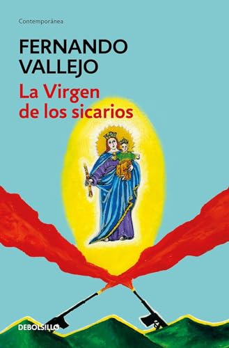 La virgen de los sicarios / Our Lady of the Assassins von Debolsillo