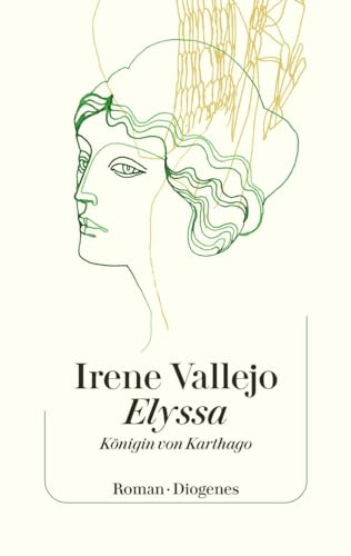 Elyssa, Königin von Karthago von Diogenes Verlag AG