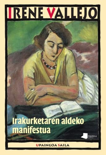 Irakurketaren aldeko manifestua (Upaingoa Saila, Band 48) von Pamiela argitaletxea