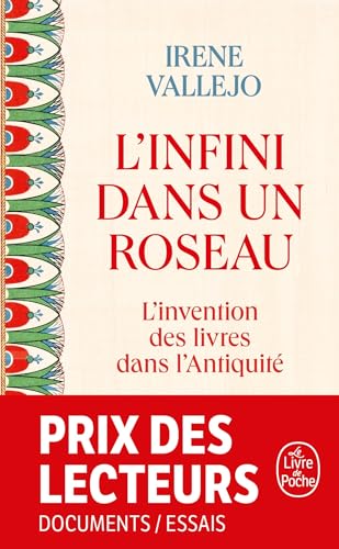 L'infini dans un roseau: L'Invention des livres dans l'Antiquité