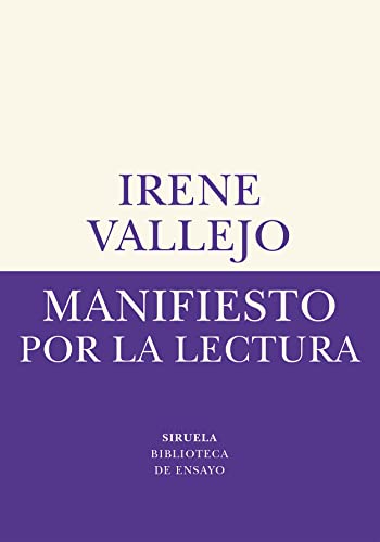 Manifiesto por la lectura (Biblioteca de Ensayo / Serie menor, Band 84)