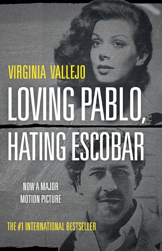 Loving Pablo, Hating Escobar: A Memoir von Vintage