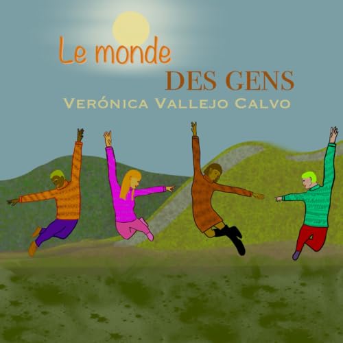 Le monde des gens von Independently published
