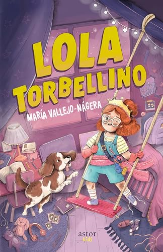 Lola Torbellino (Astor Kids) von Palabra