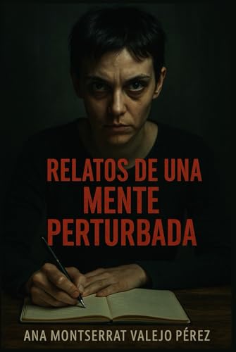 Relatos de una mente perturbada von Independently published