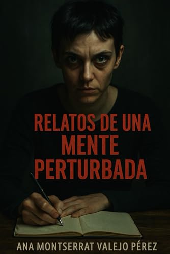 Relatos de una mente perturbada von Independently published