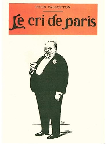 Le Cri de Paris: 1897-1902 von WAKNINE