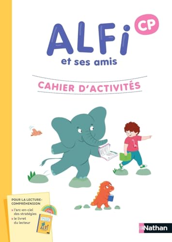 Alfi et ses amis - CP - Cahier d'activités: Pack avec 1 Cahier d'activités et Mon livret de lecteur von NATHAN