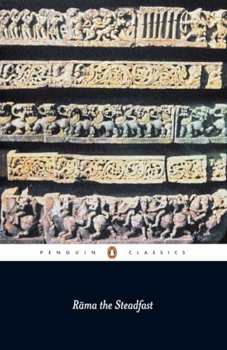 Rama the Steadfast: An Early Form of the Ramayana (Penguin Classics) von Penguin