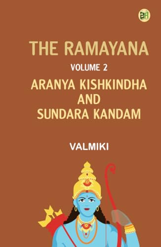 The Ramayana Volume 2( Aranya Kishkindha and Sundara Kandam) von Zinc Read
