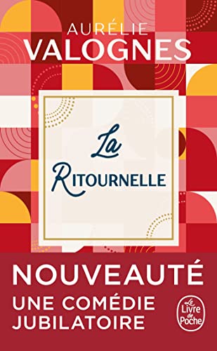 La Ritournelle: Roman von LIVRE POCHE