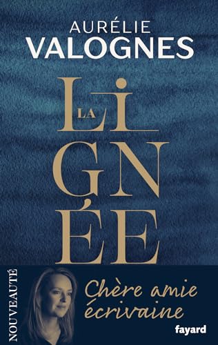 La lignée: roman