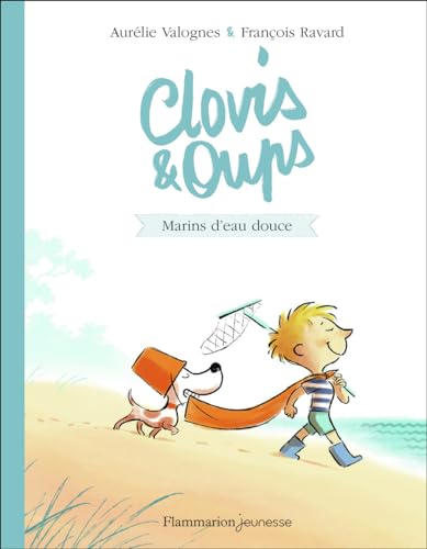 Clovis et Oups.Vol.2: Marins d'eau douce