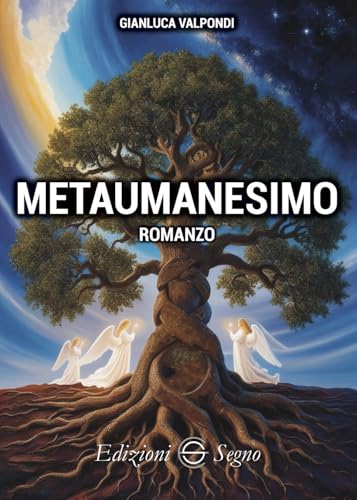 Metaumanesimo Metaumanesimo von Edizioni Segno
