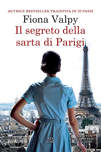 Il segreto della sarta di Parigi (King) von Newton Compton Editori