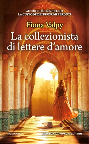 La collezionista di lettere d'amore (Gli insuperabili Gold) von Newton Compton Editori