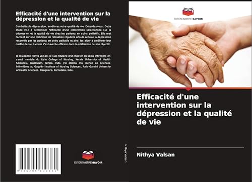 Efficacité d'une intervention sur la dépression et la qualité de vie von Editions Notre Savoir