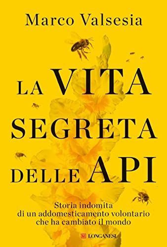 La vita segreta delle api (Nuovo Cammeo) von Longanesi