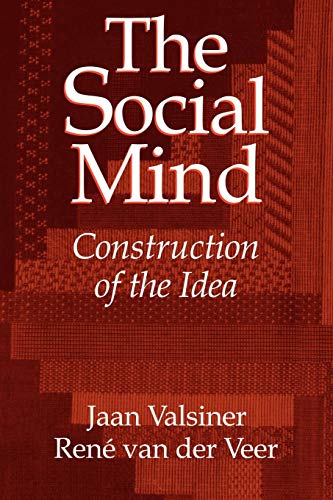 The Social Mind: Construction of the Idea von Cambridge University Press