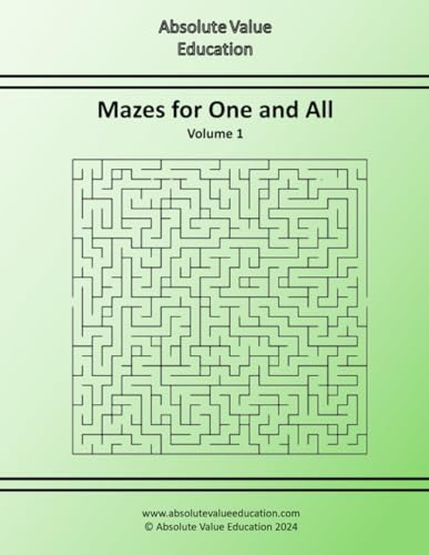 Mazes for One and All: Volume 1 100 Mazes von Independently published