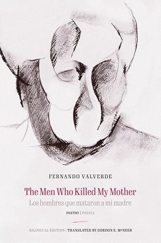 The Men Who Killed My Mother / Los hombres que mataron a mi madre: Poetry / Poesía von Swan Isle Press