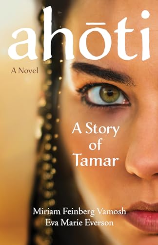 Ahoti: A Story of Tamar von Paraclete Press