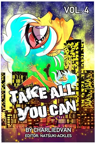 Take All You Can Vol. 4 Take All You Can Vol. 4 von Charliedvan