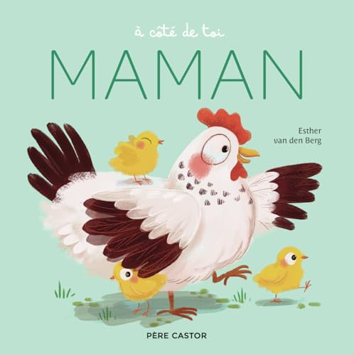 À côté de toi, Maman von PERE CASTOR