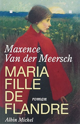 Maria, fille de Flandre von ALBIN MICHEL