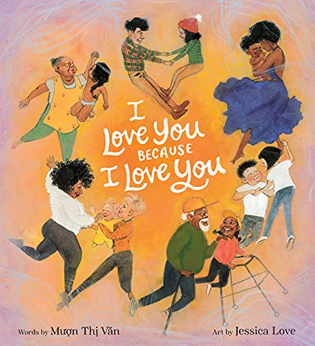 I Love You Because I Love You: A Valentine's Day Book For Kids von HarperCollins
