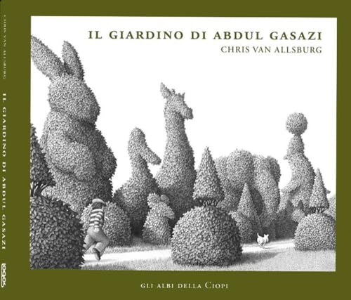 Il giardino di Abdul Gazasi. Ediz. illustrata (Gli albi della Ciopi) von Logos